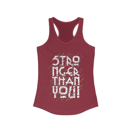 Stronger Than You Racerback Tank Top