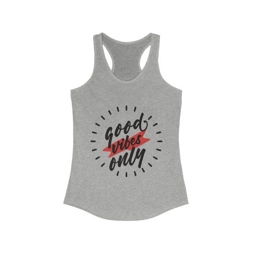 Good Vibes Only Racerback Tank Top