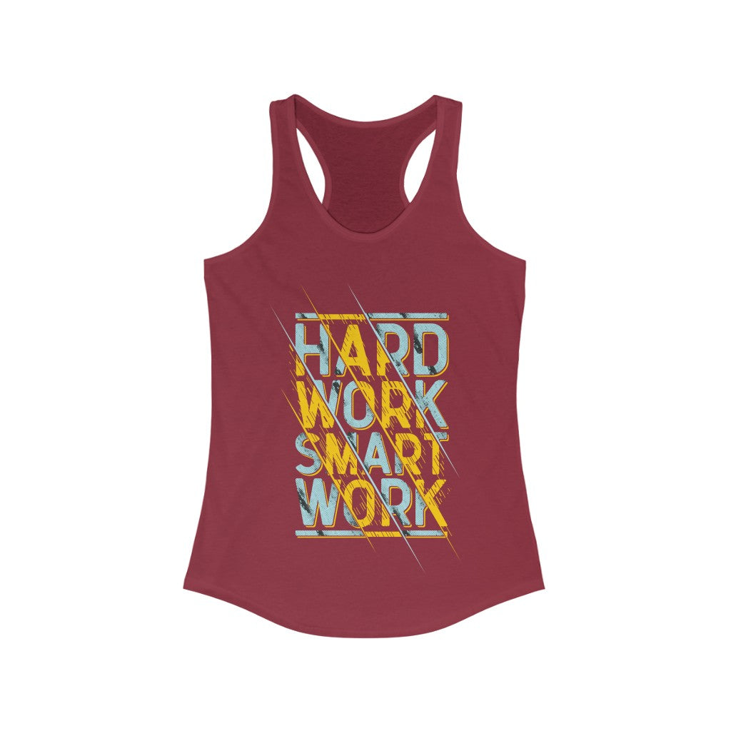 Hard Work Smart Work Racerback Tank Top Tee