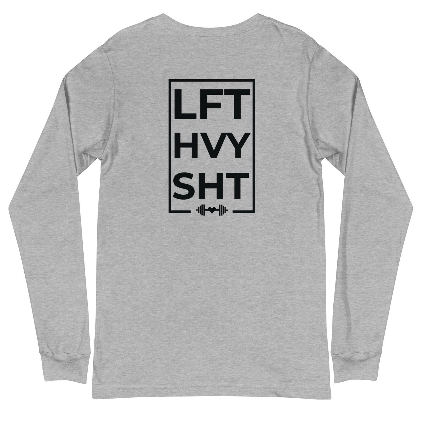 Lift Heavy Long Sleeve Tee