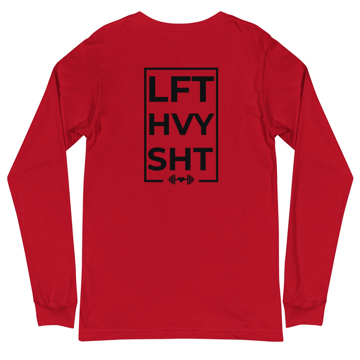 Lift Heavy Long Sleeve Tee